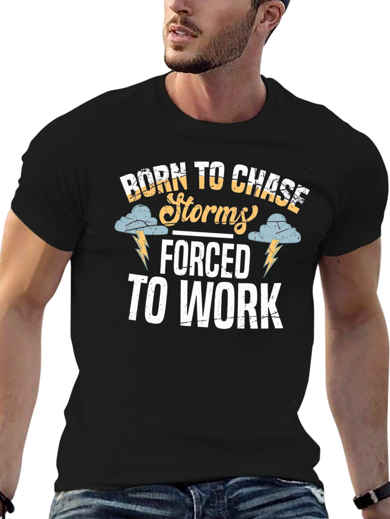 Born to Chase Storms Funny Graphic T-Shirt