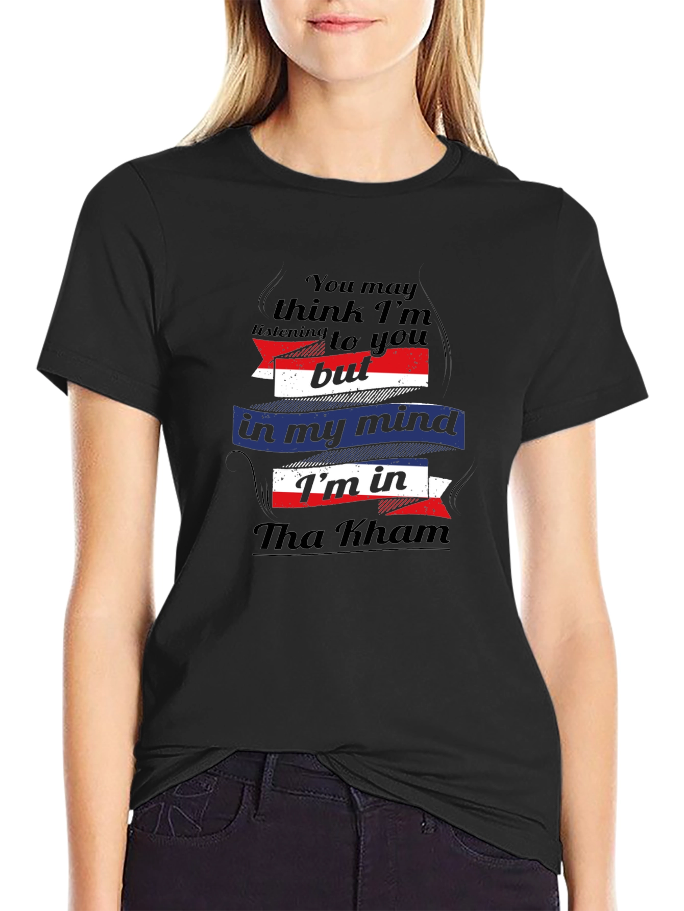 Tha Kham Mind T-Shirt - Funny Travel Tee
