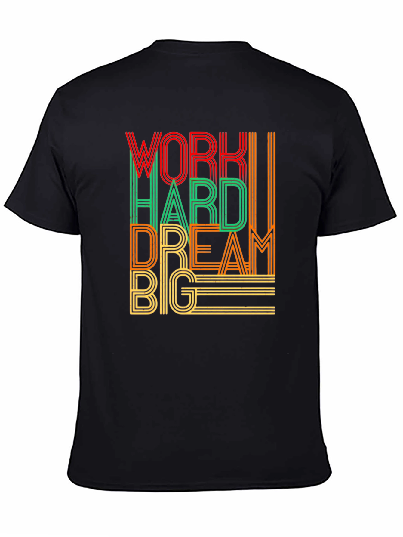 Motivational Work Hard Dream Big Graphic T-Shirt