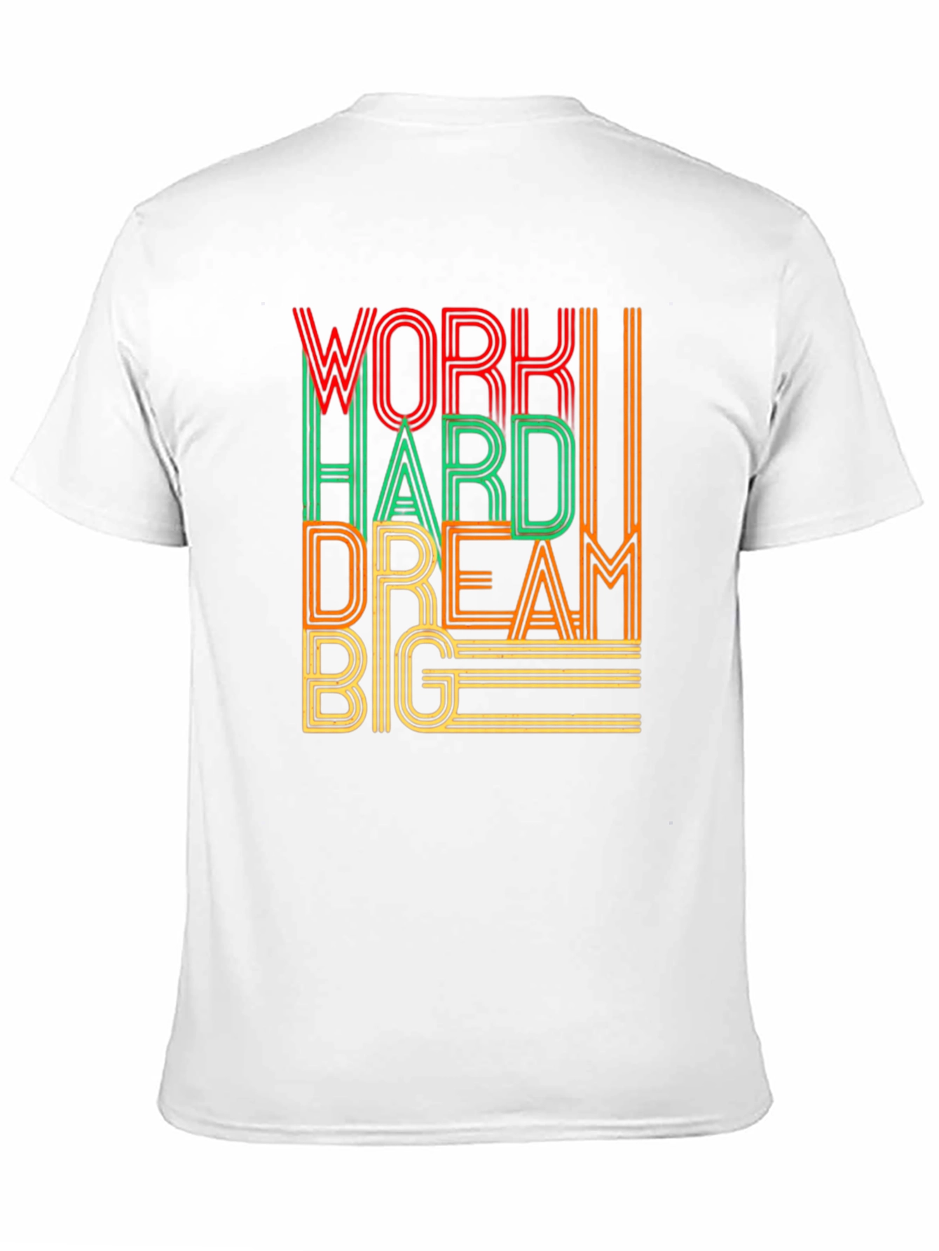 Motivational Work Hard Dream Big Graphic T-Shirt