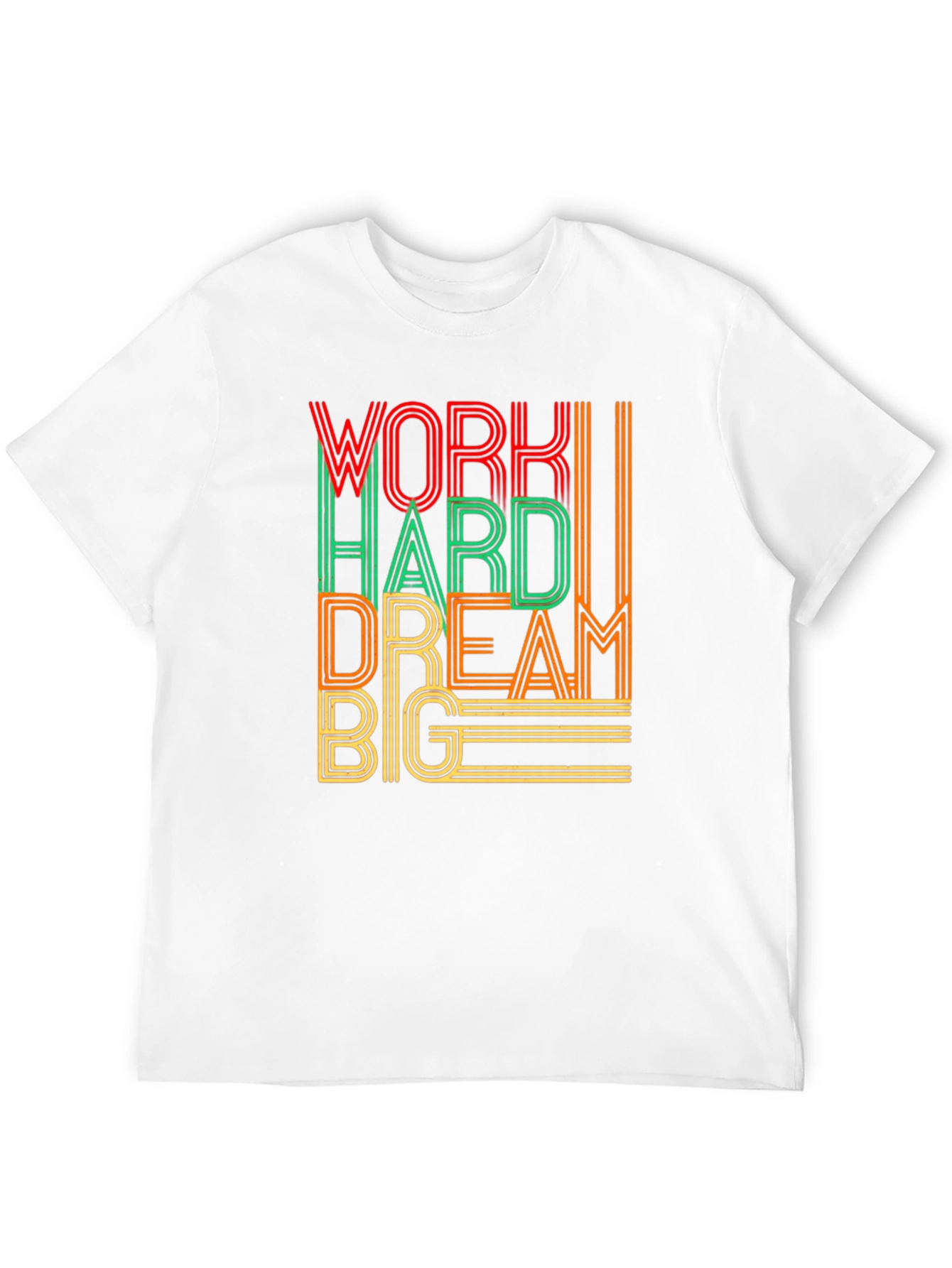 Motivational Work Hard Dream Big Graphic T-Shirt