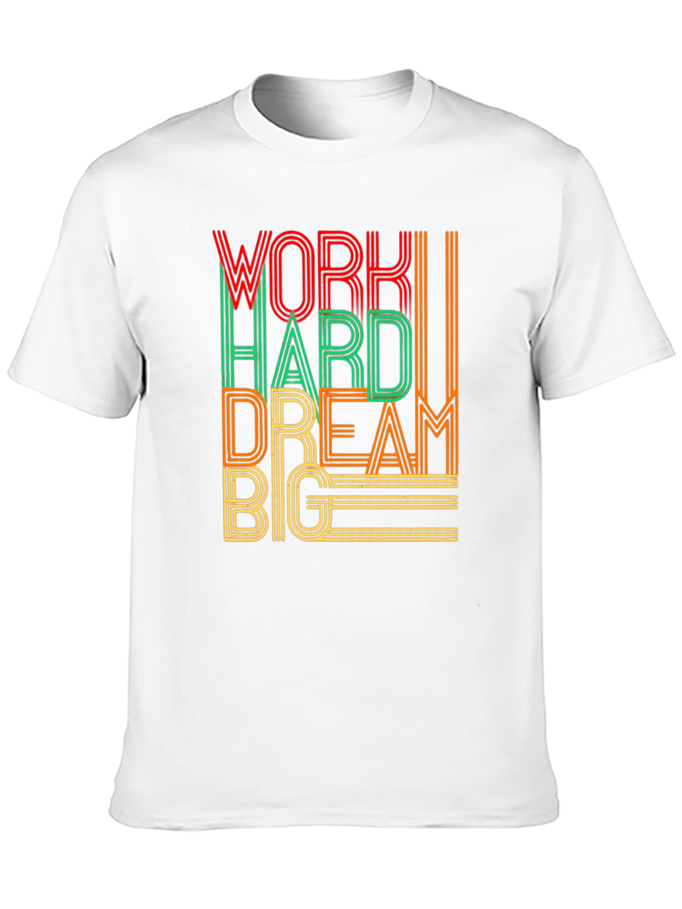 Motivational Work Hard Dream Big Graphic T-Shirt