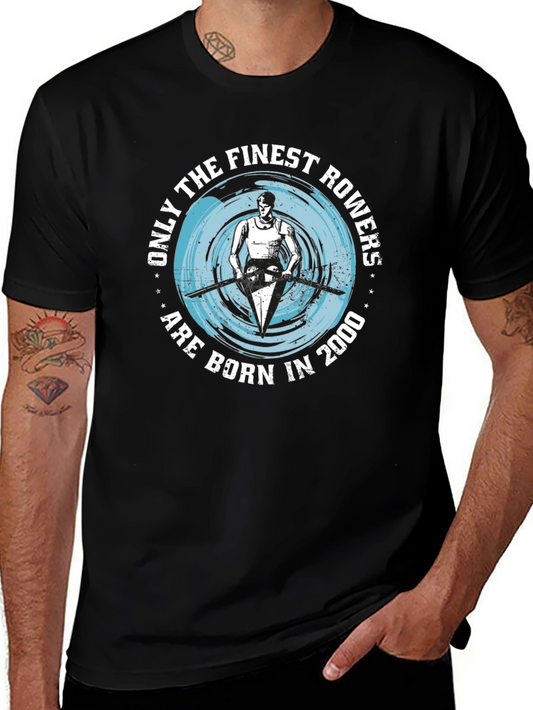 Finest Rowers Born in 2000 Graphic Tee