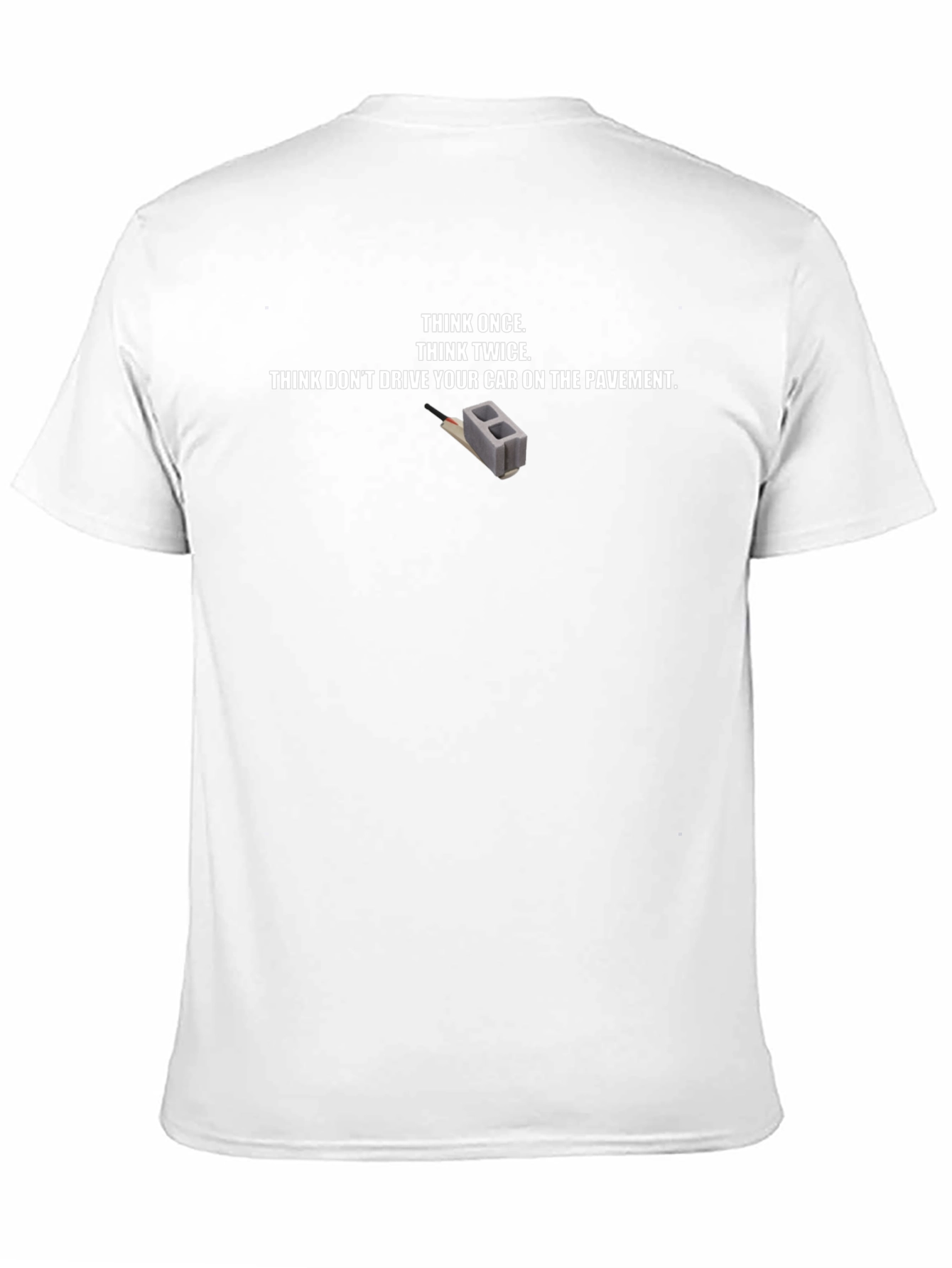 Think Once Drive Safe Graphic T-Shirt