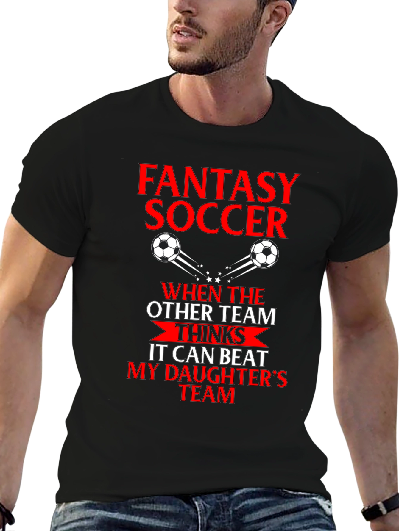 Fantasy Soccer Dad T-Shirt - Daughters Team Pride