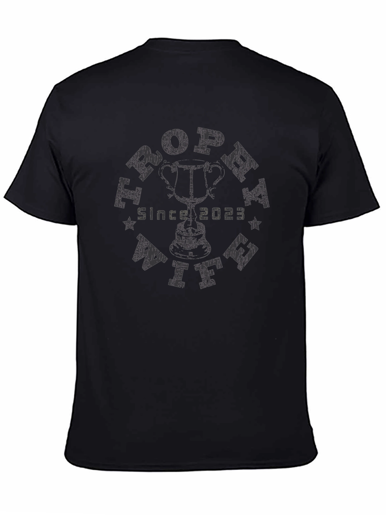 Trophy Wife Since 2023 Black T-Shirt