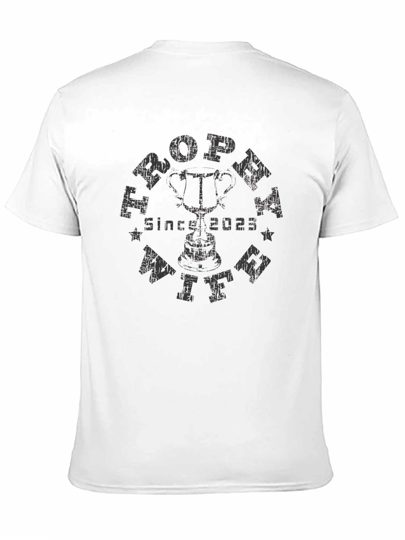 Trophy Wife Since 2023 Black T-Shirt