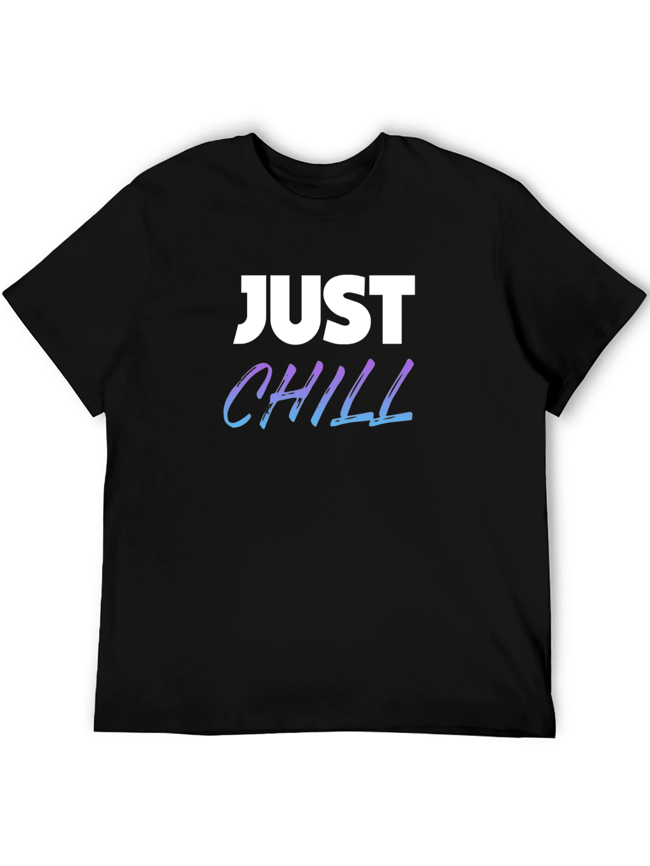Just Chill Graphic Tee - Black Casual T-Shirt