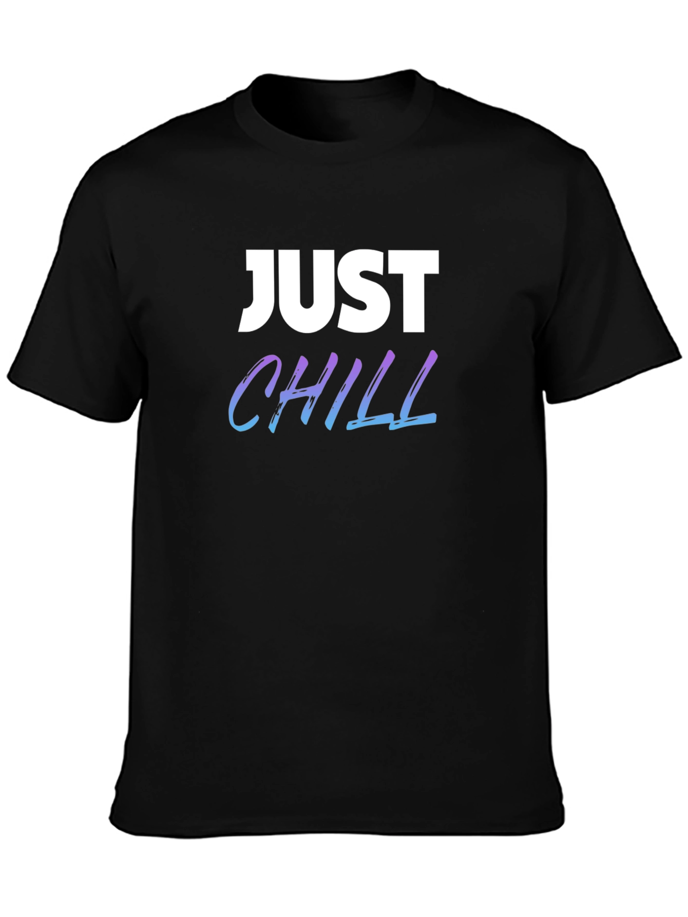 Just Chill Graphic Tee - Black Casual T-Shirt