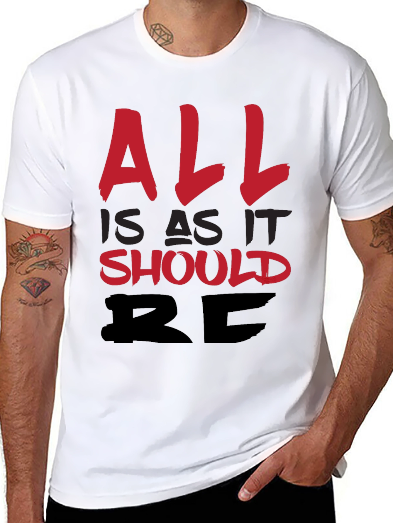 All Is As It Should Be Graphic T-Shirt