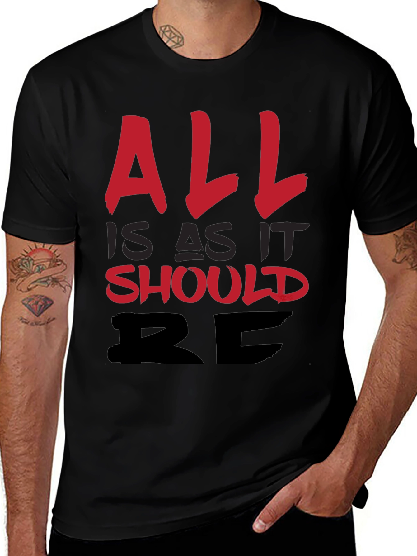 All Is As It Should Be Graphic T-Shirt