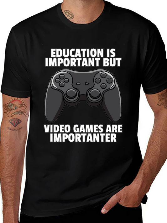 Funny Gamer T-Shirt: Education vs. Video Games