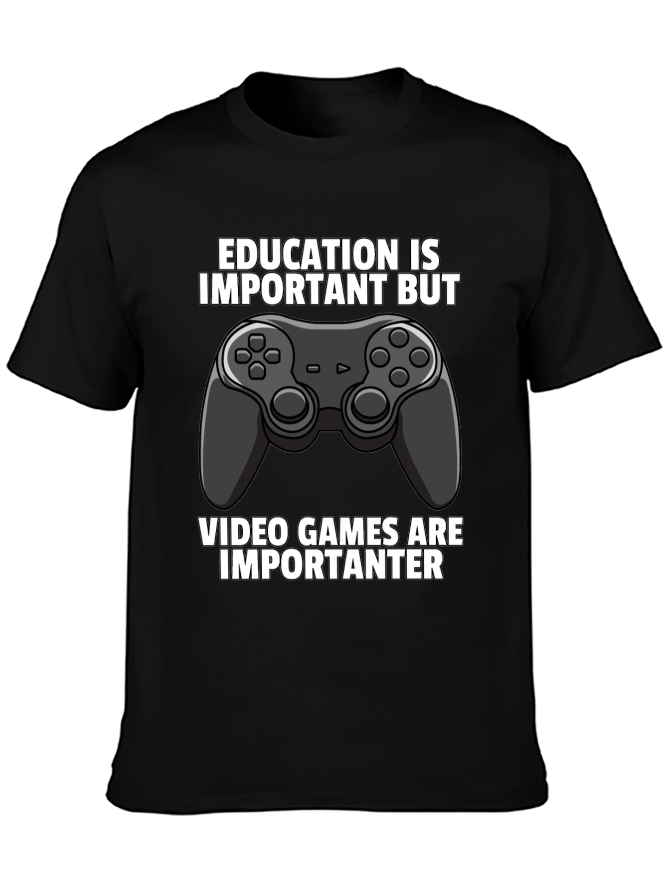Funny Gamer T-Shirt: Education vs. Video Games