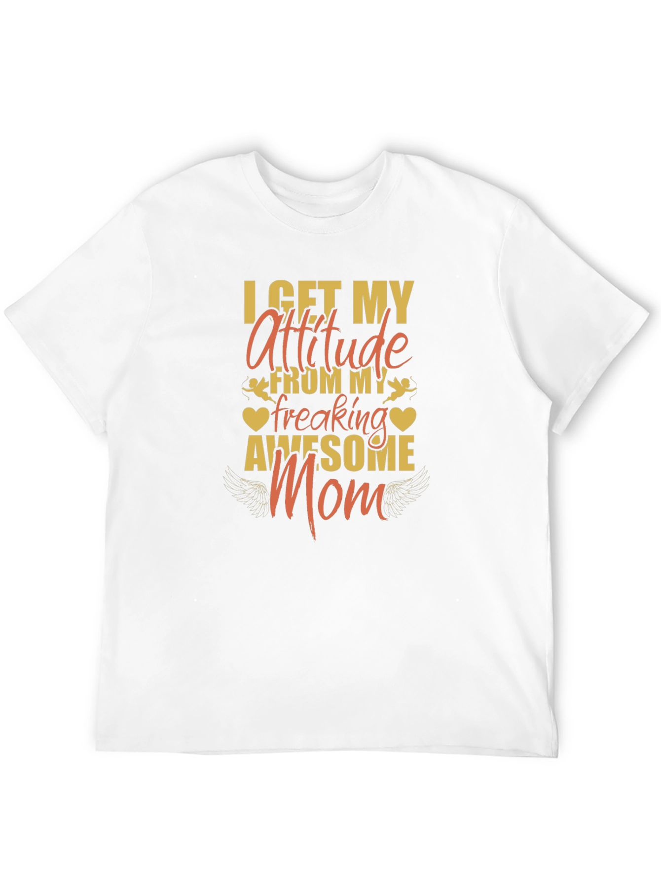 Attitude From My Awesome Mom T-Shirt