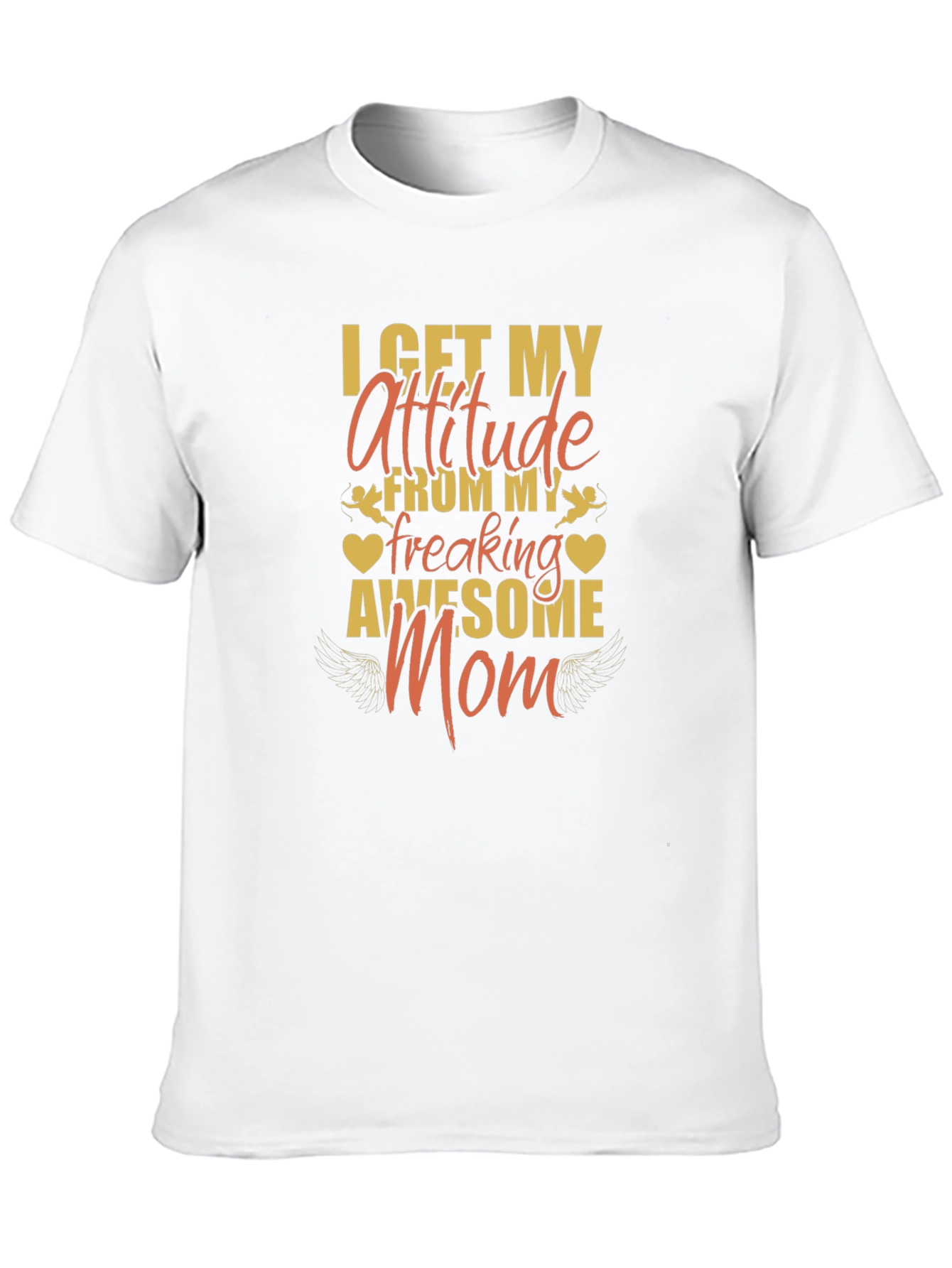 Attitude From My Awesome Mom T-Shirt