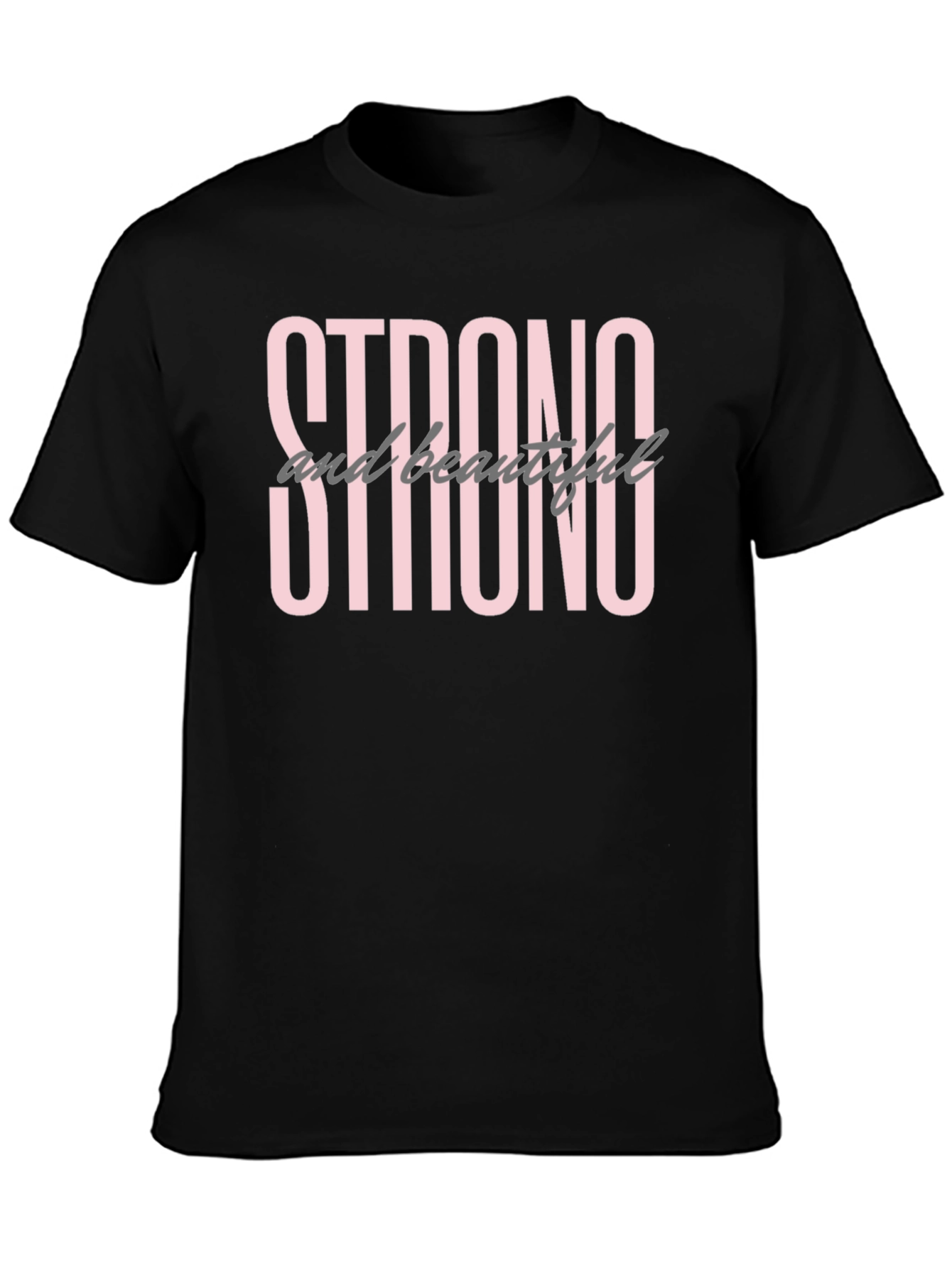 Strong & Beautiful Graphic Tee - Black