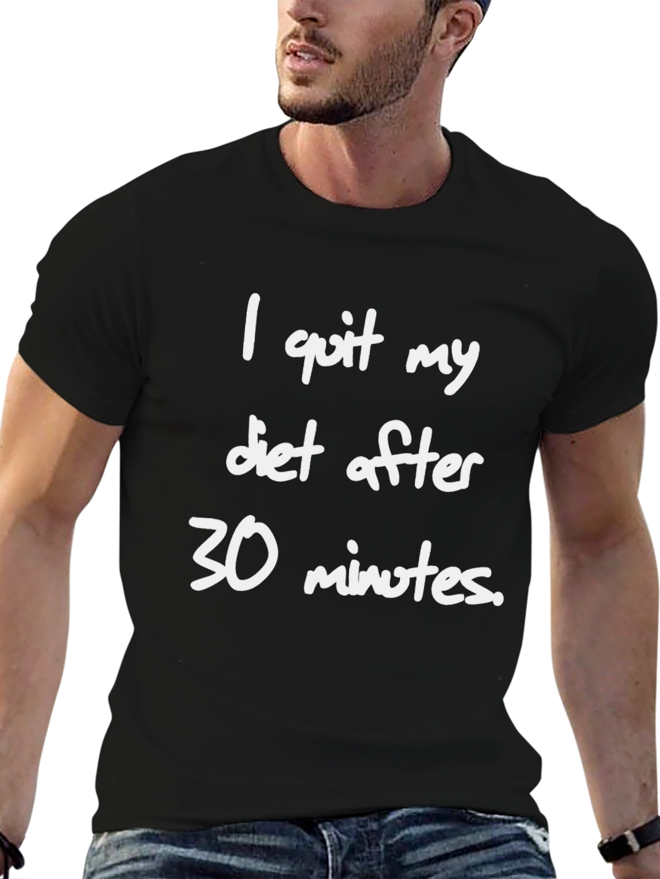 Funny Diet T-Shirt - I Quit After 30 Minutes