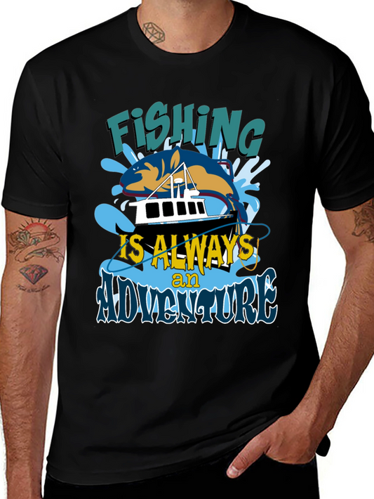 Fishing is Always an Adventure T-Shirt
