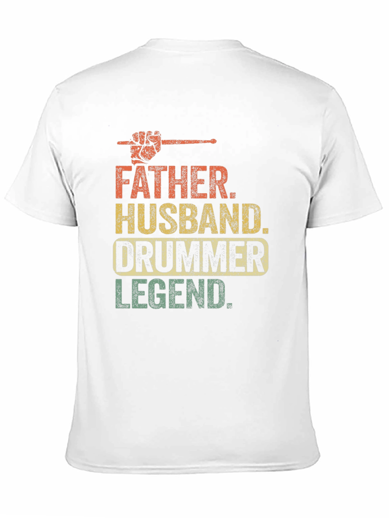 Father Husband Drummer Legend T-Shirt