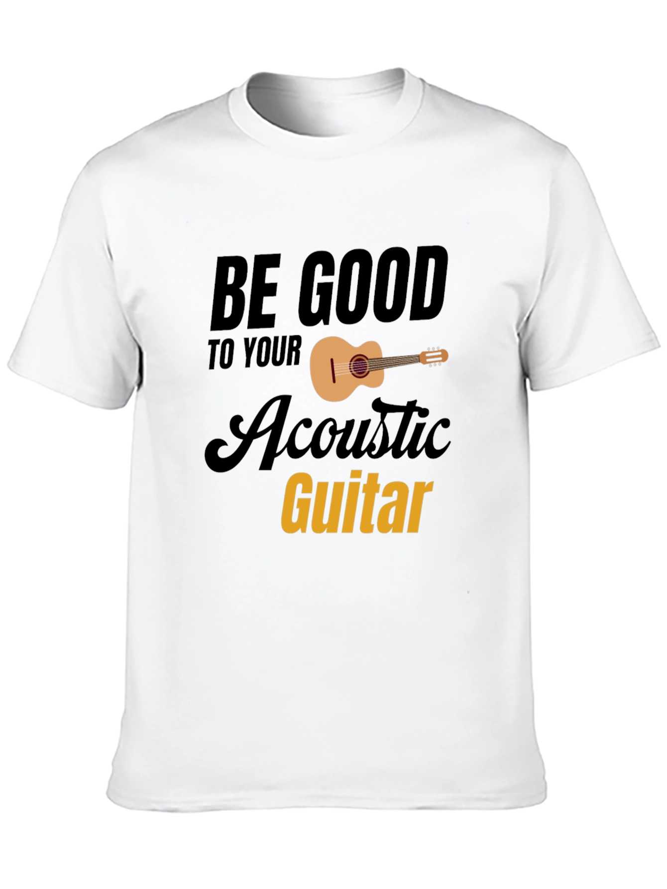 Be Good To Your Acoustic Guitar Black Graphic Tee