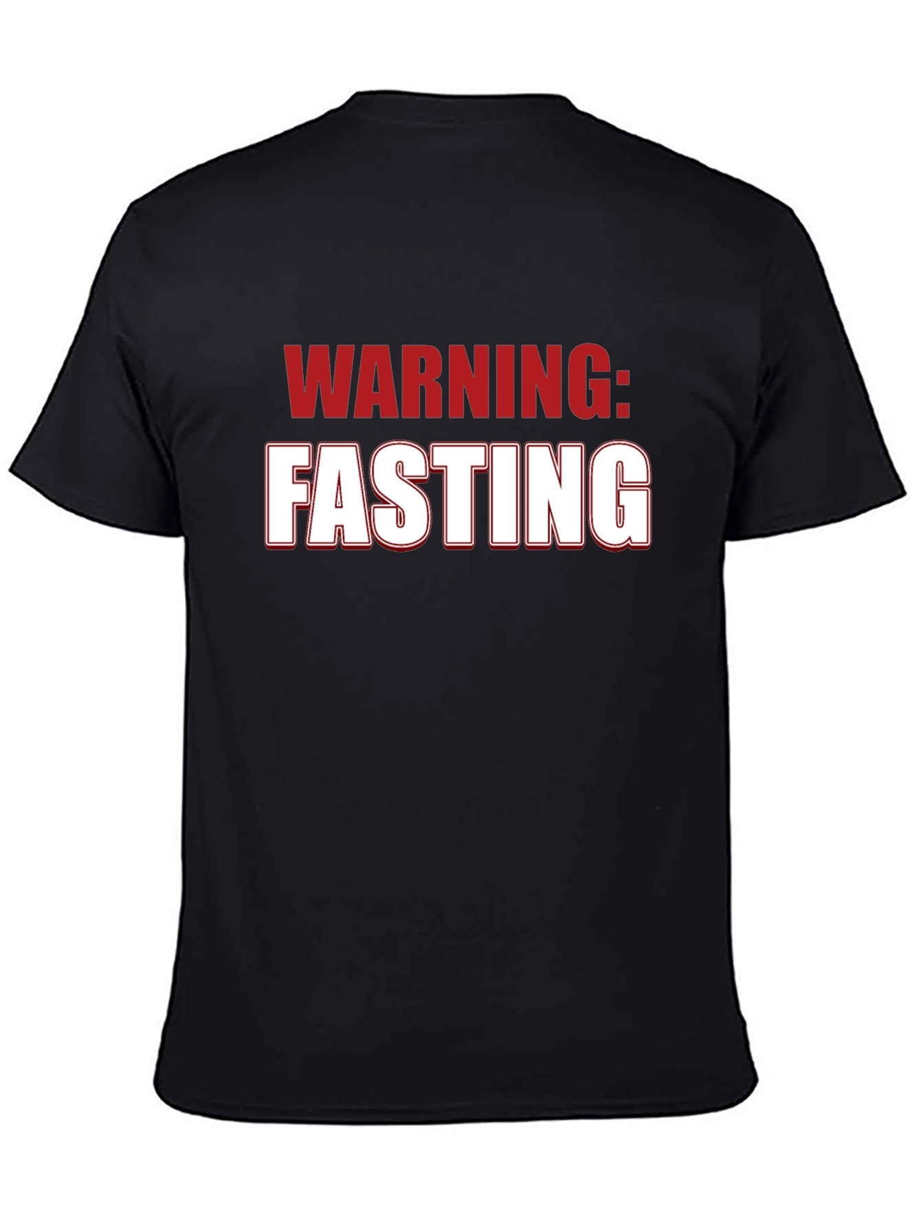 Warning: Fasting T-Shirt - Humorous Novelty Tee