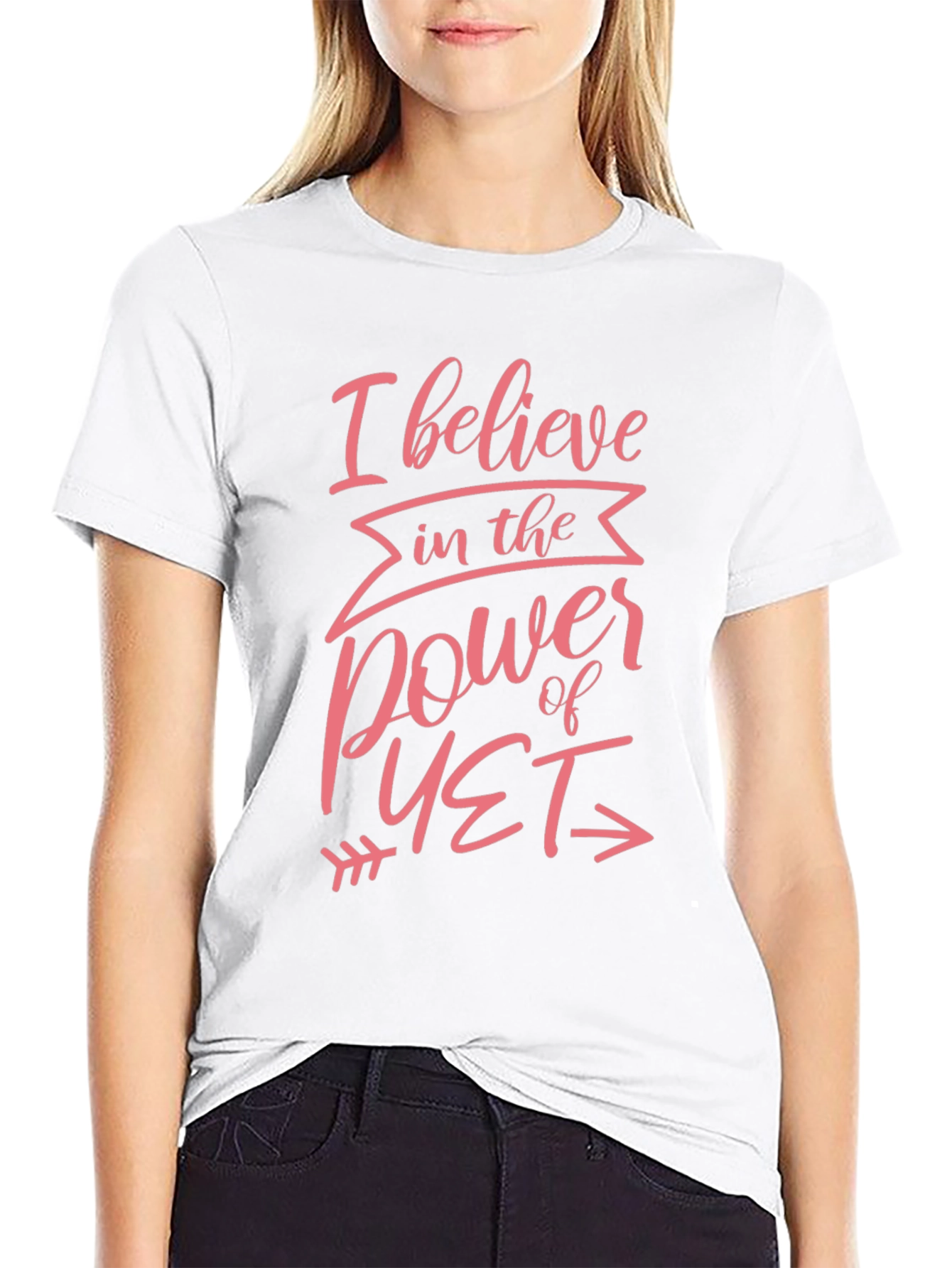 I Believe in the Power of Yet Black T-Shirt