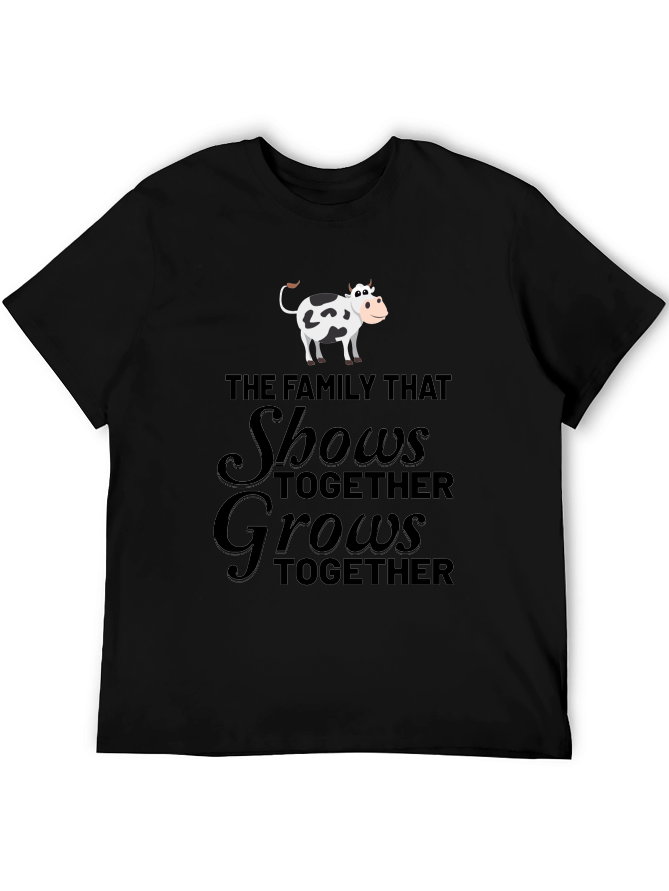 Family Cow T-Shirt - Shows Together Grows Together
