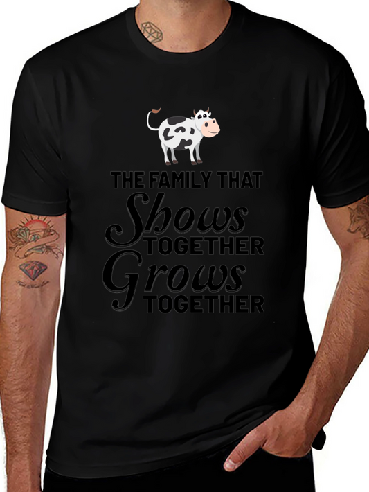 Family Cow T-Shirt - Shows Together Grows Together