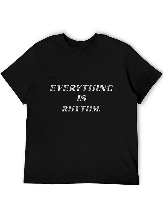 Everything is Rhythm T-Shirt