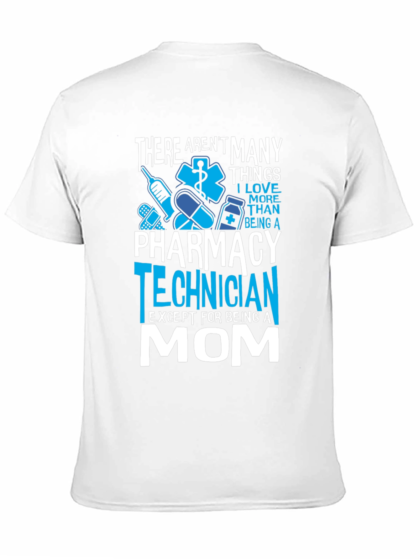 Pharmacy Technician Mom T-Shirt