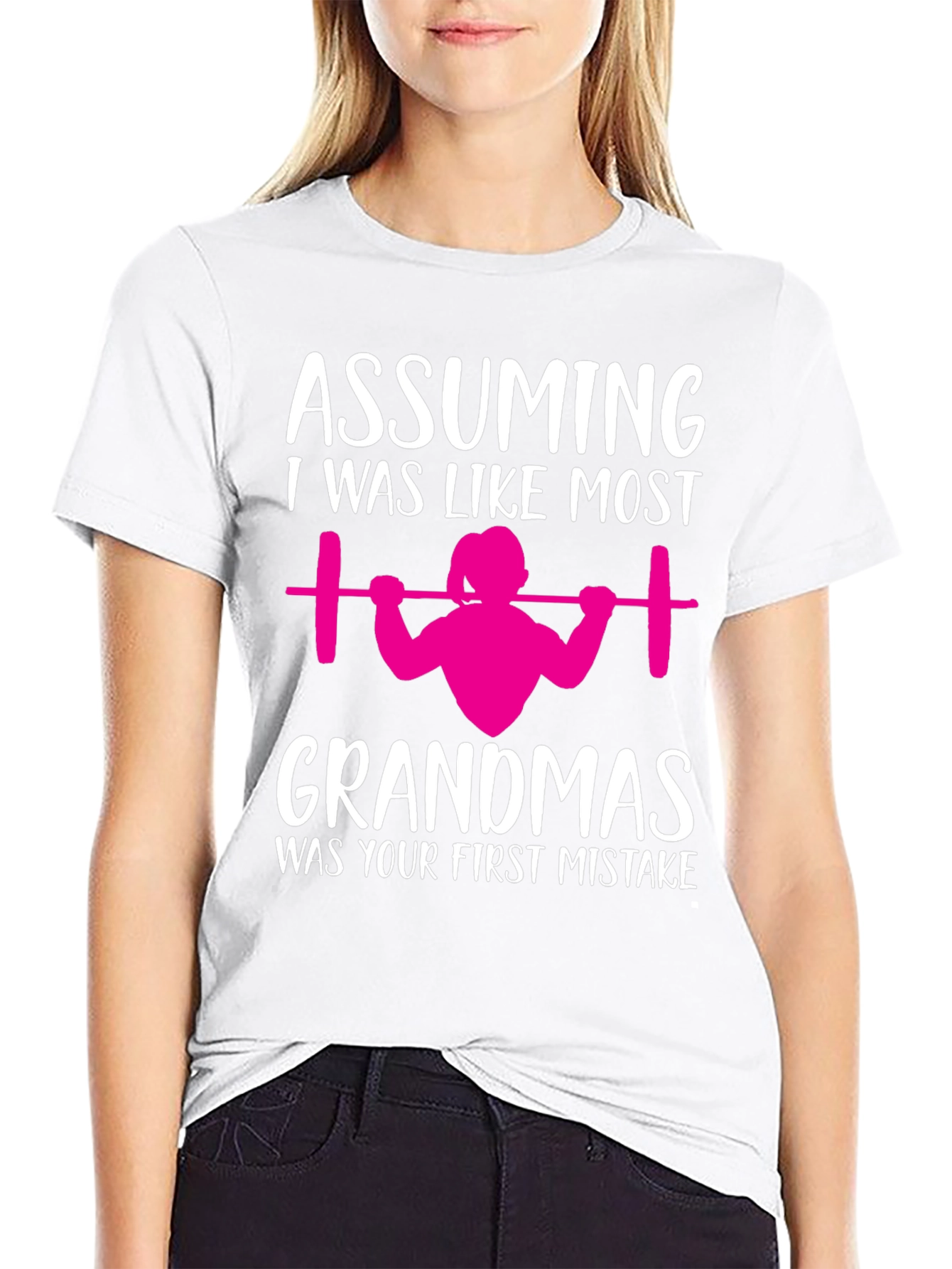 Weightlifting Grandma T-Shirt - First Mistake