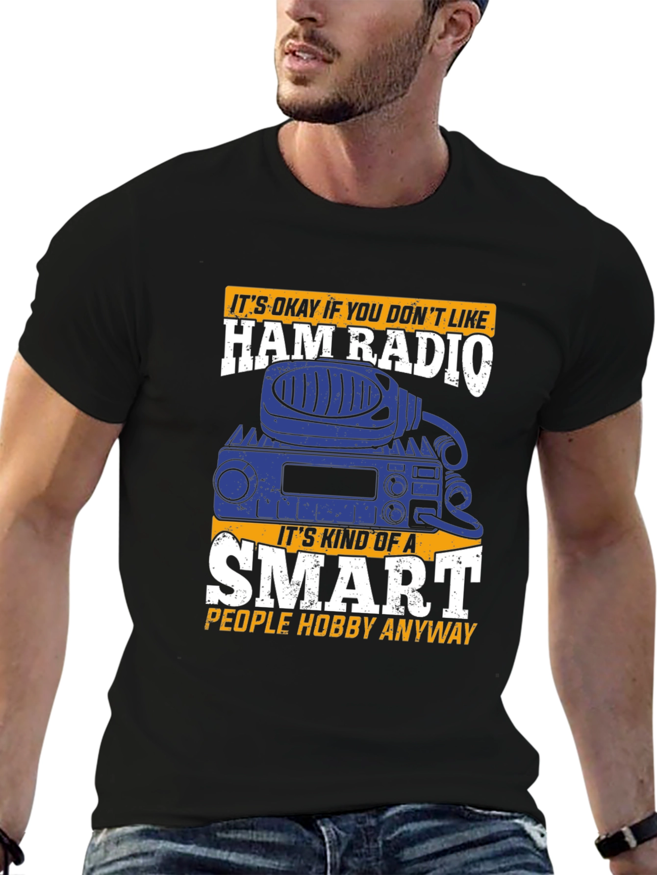 Ham Radio Smart Hobby T-Shirt