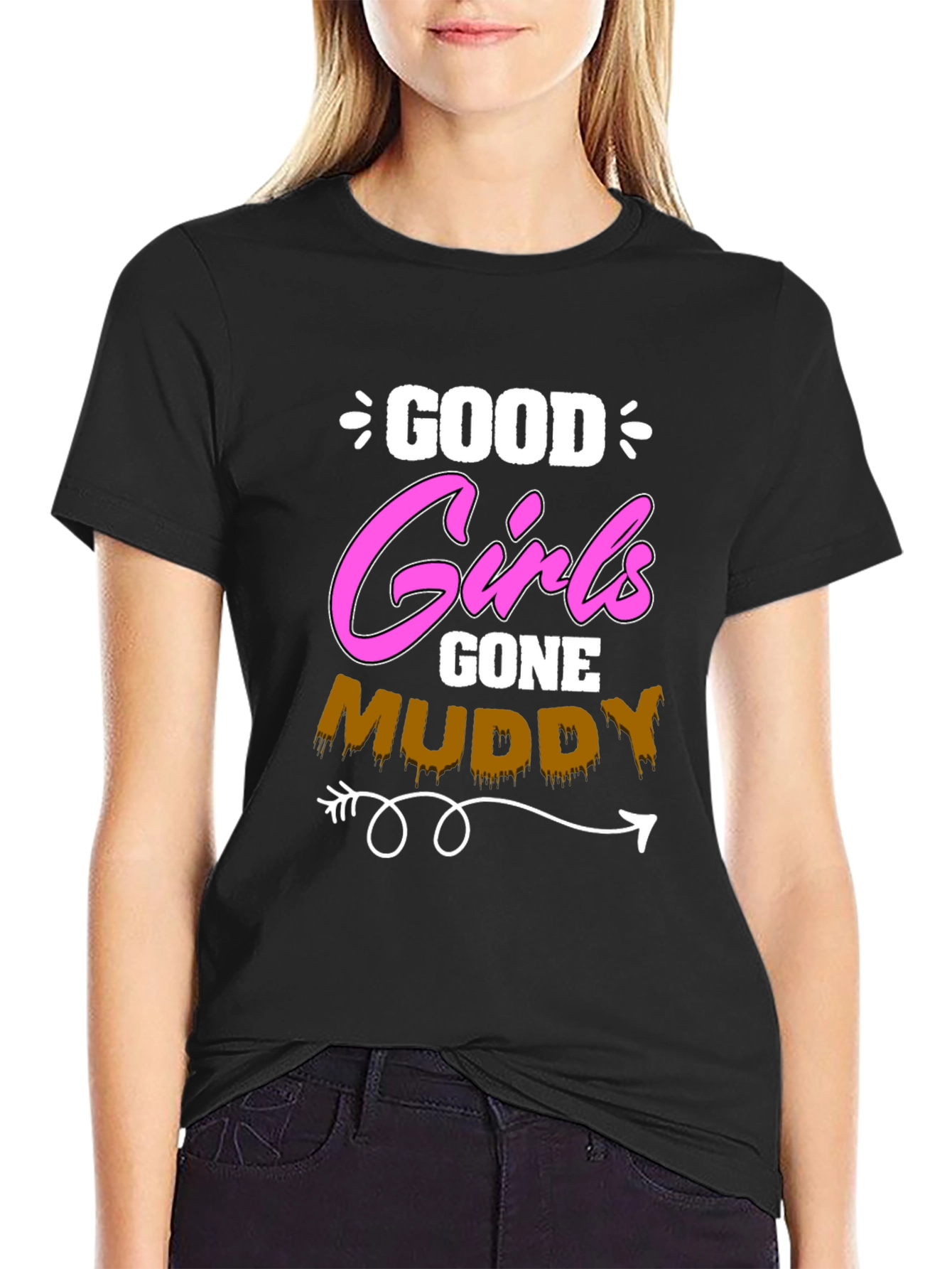Good Girls Gone Muddy T-Shirt