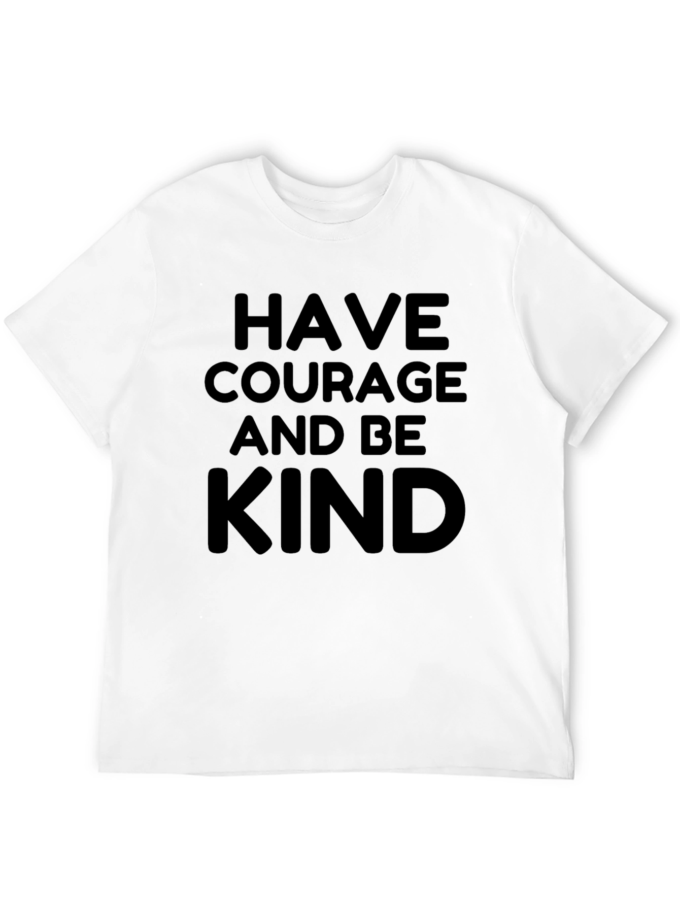 Have Courage and Be Kind Graphic Tee