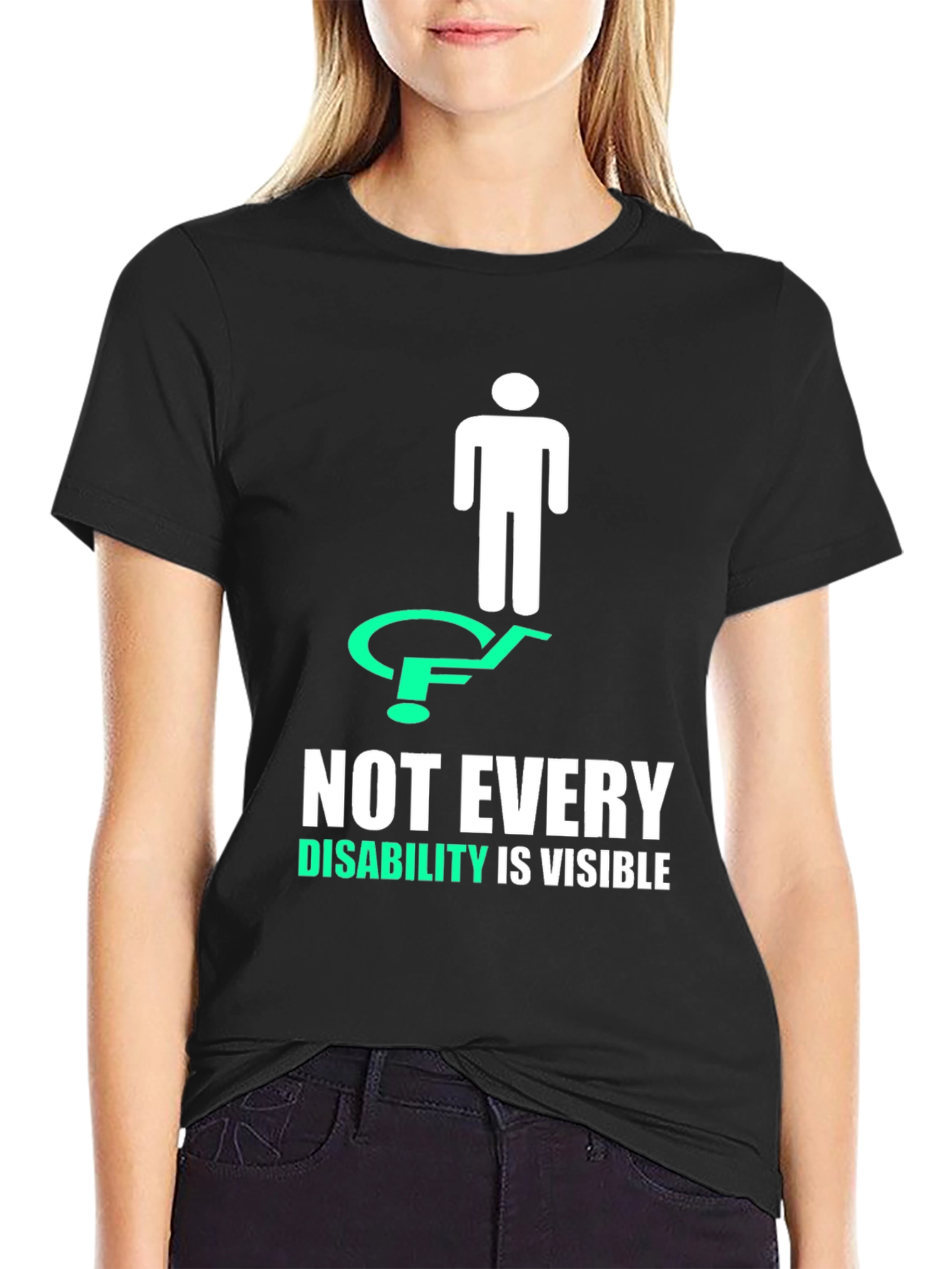 Not Every Disability is Visible T-Shirt
