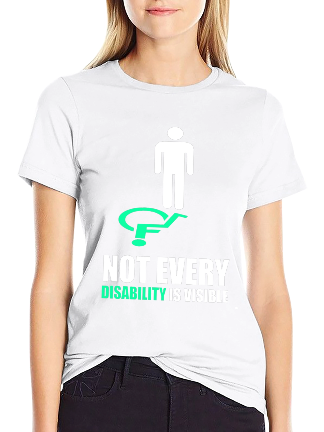 Not Every Disability is Visible T-Shirt