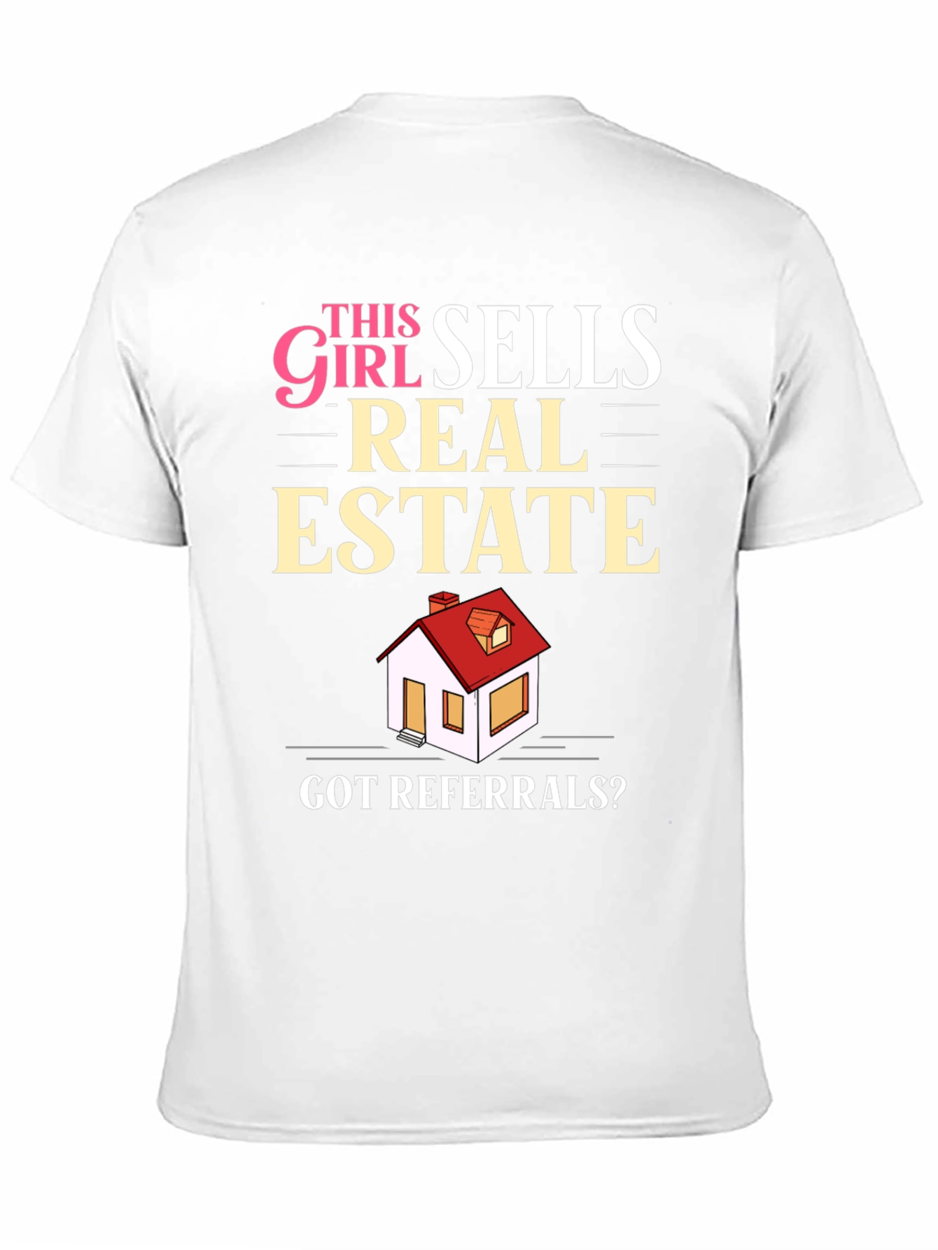 Real Estate Agent Humor T-Shirt