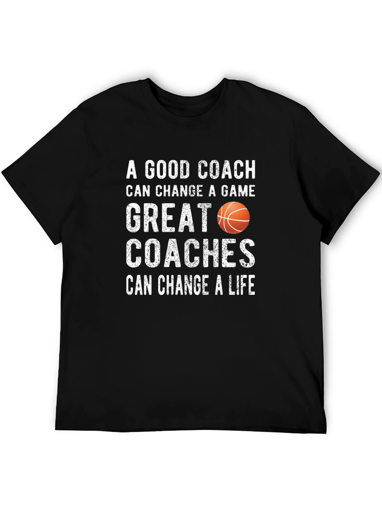 Basketball Coach Graphic T-Shirt - Change a Life