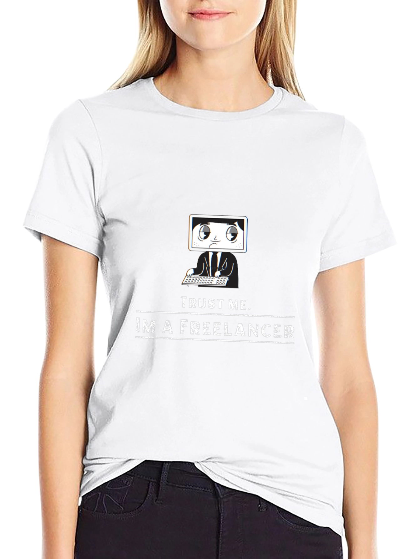 Trust Me Im A Freelancer T-Shirt