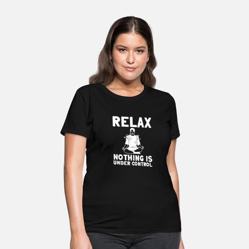 Relax Nothing Is Under Control 8