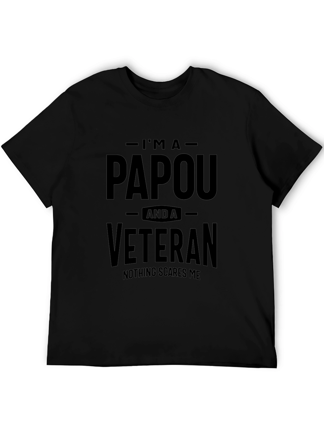 Im A Papou and a Veteran T-Shirt