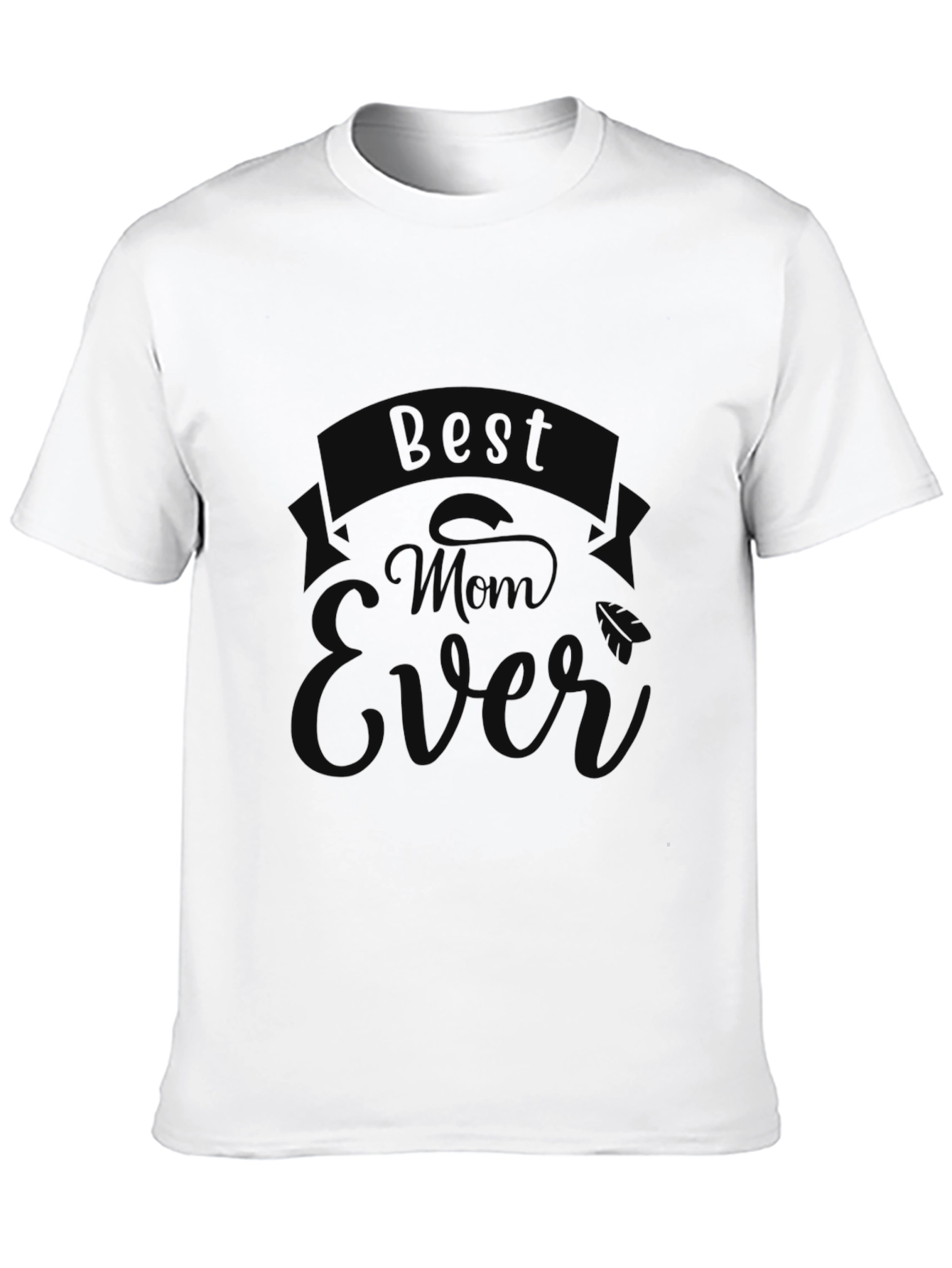 Best Mom Ever Black Graphic Tee