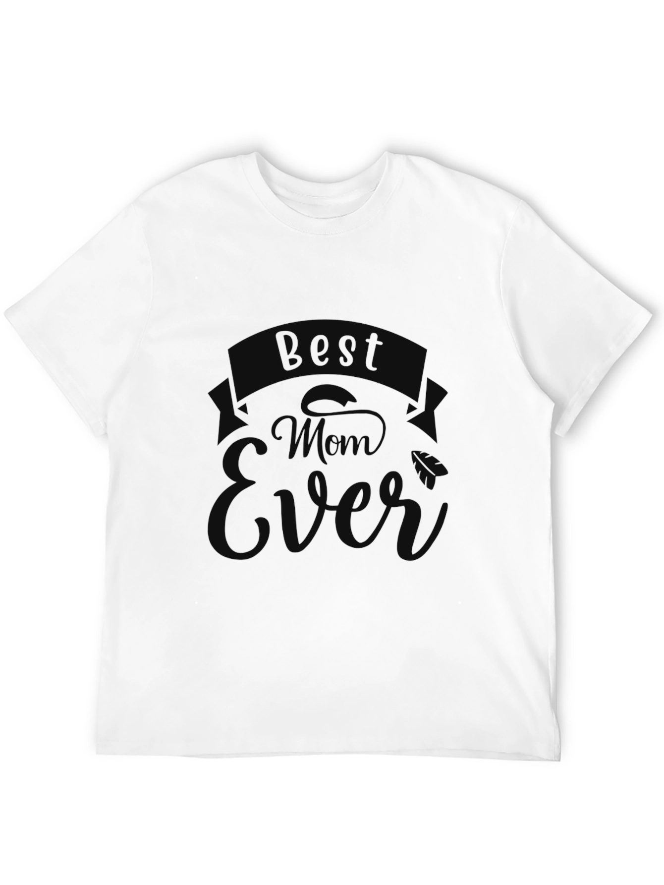 Best Mom Ever Black Graphic Tee