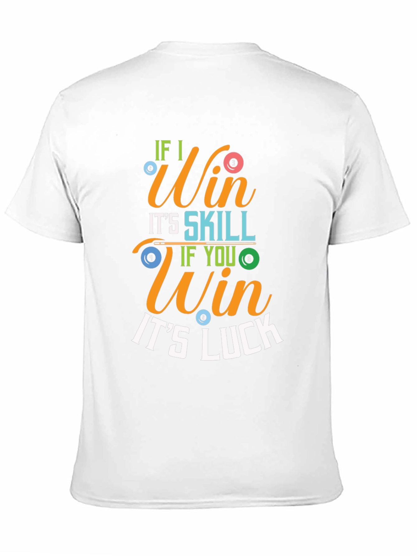 Billiards If I Win Graphic Tee