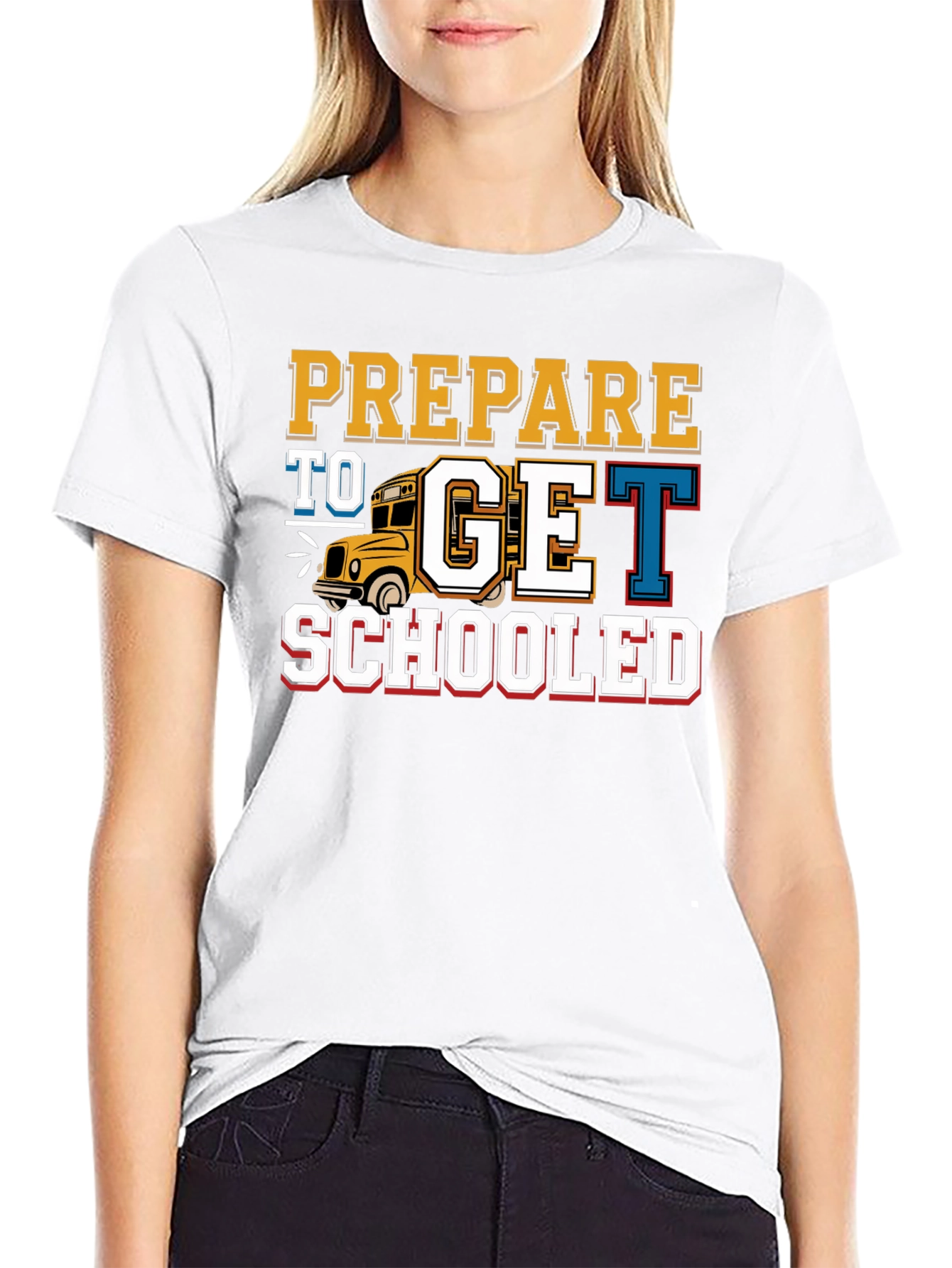 Prepare to Get Schooled T-Shirt Back to School