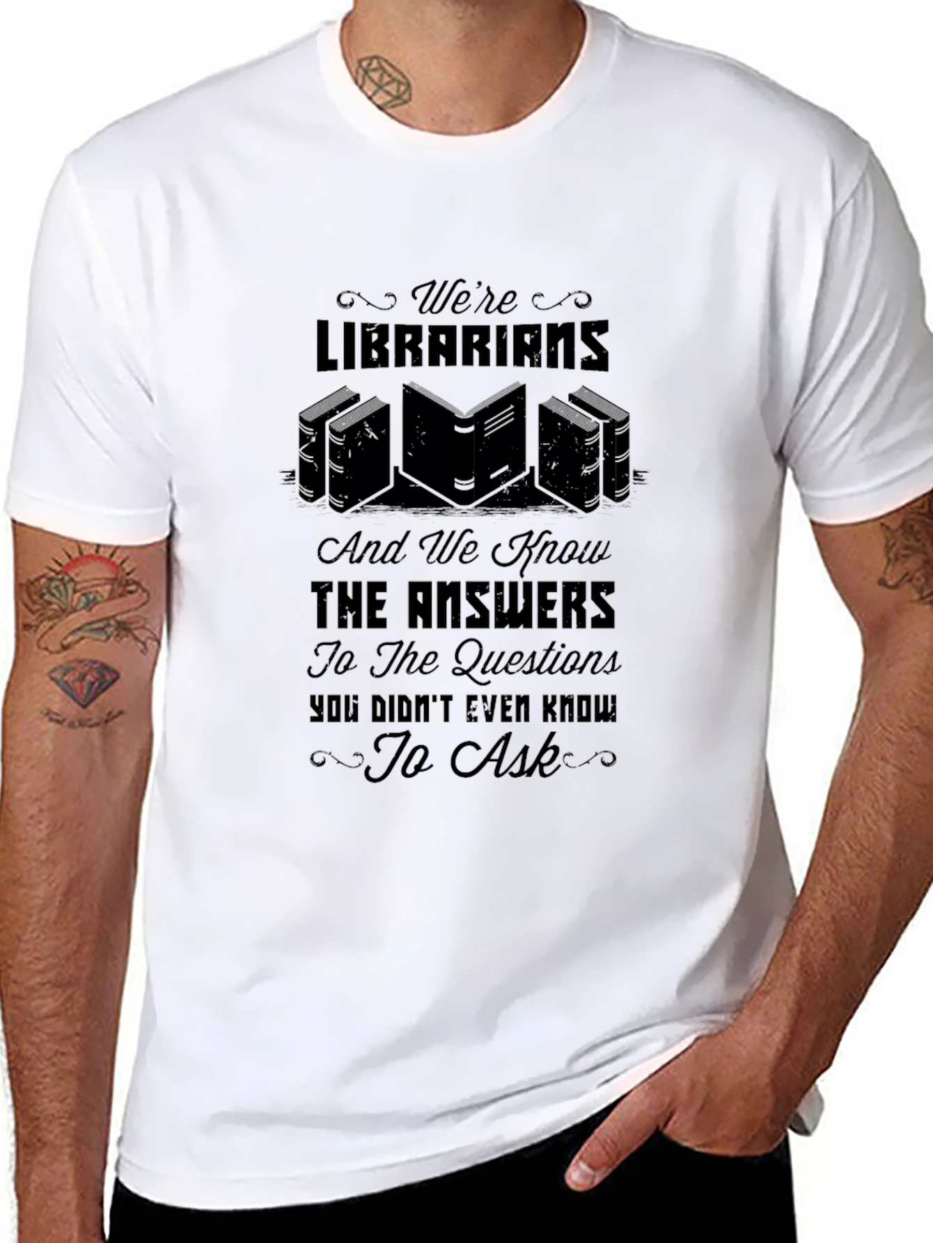 Librarian Knowledge T-Shirt: Were Librarians & Know the Answers