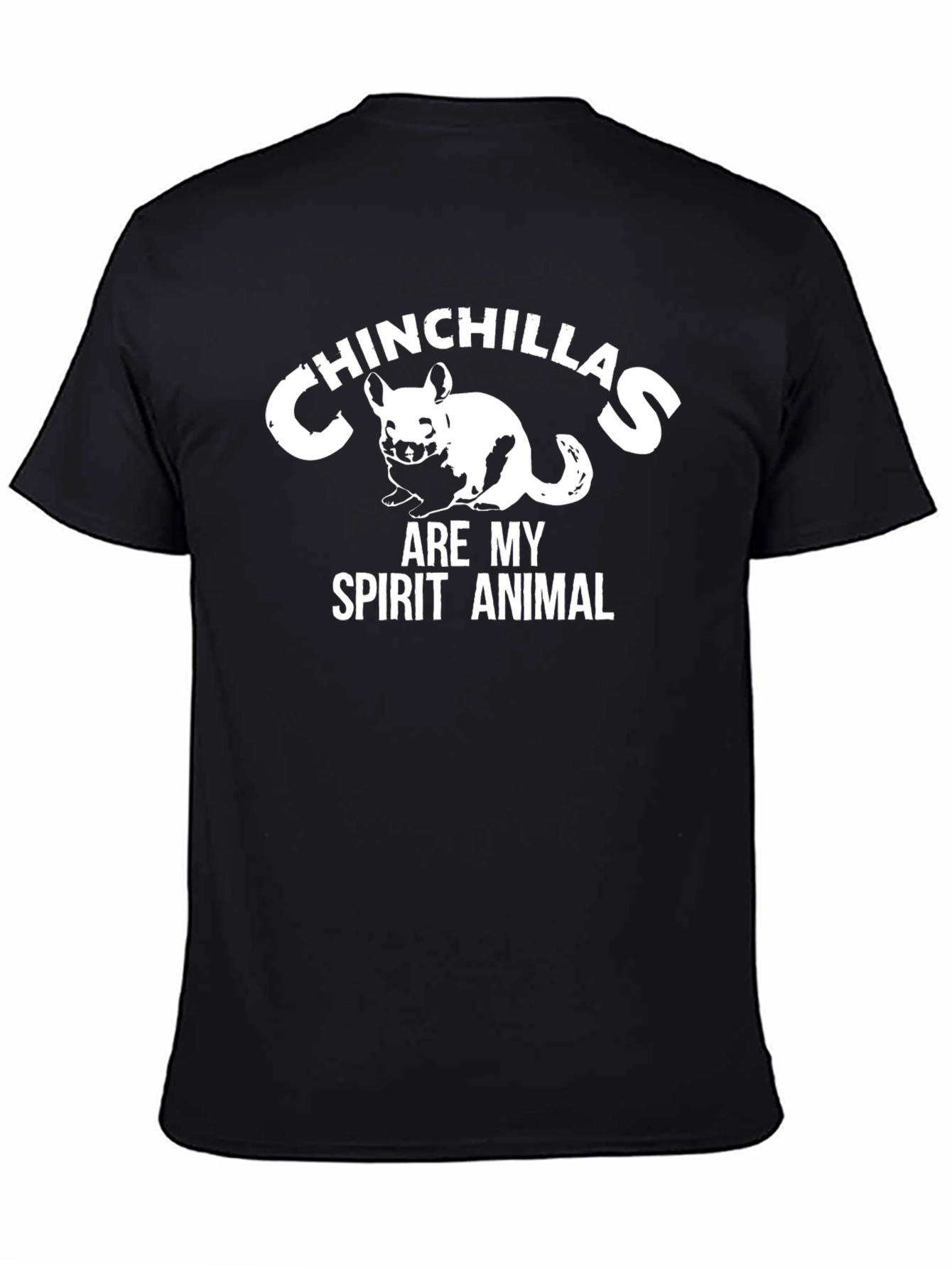Chinchillas Are My Spirit Animal Black T-Shirt