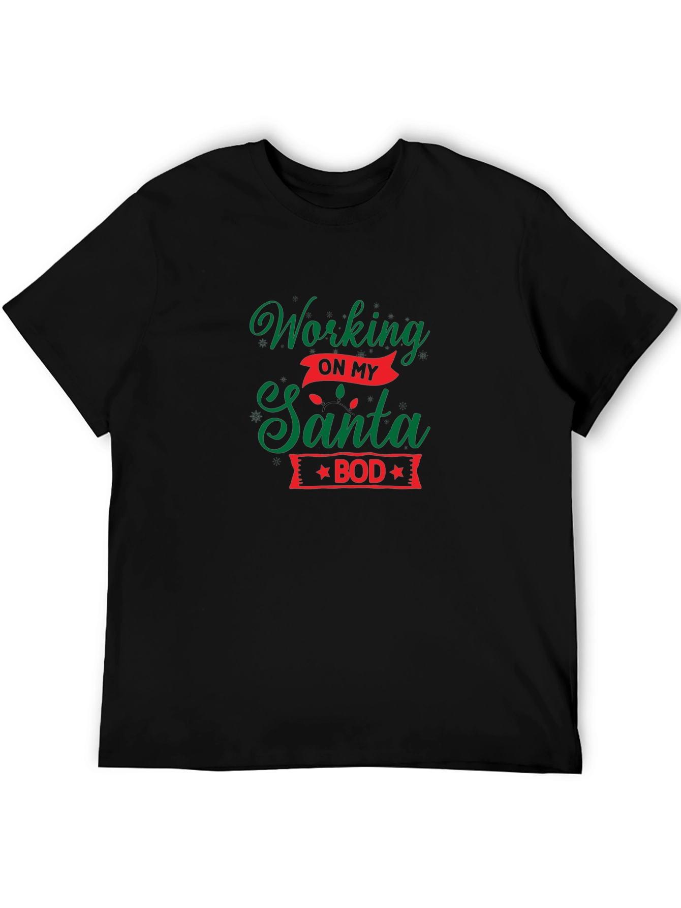 Working On My Santa Bod T-Shirt