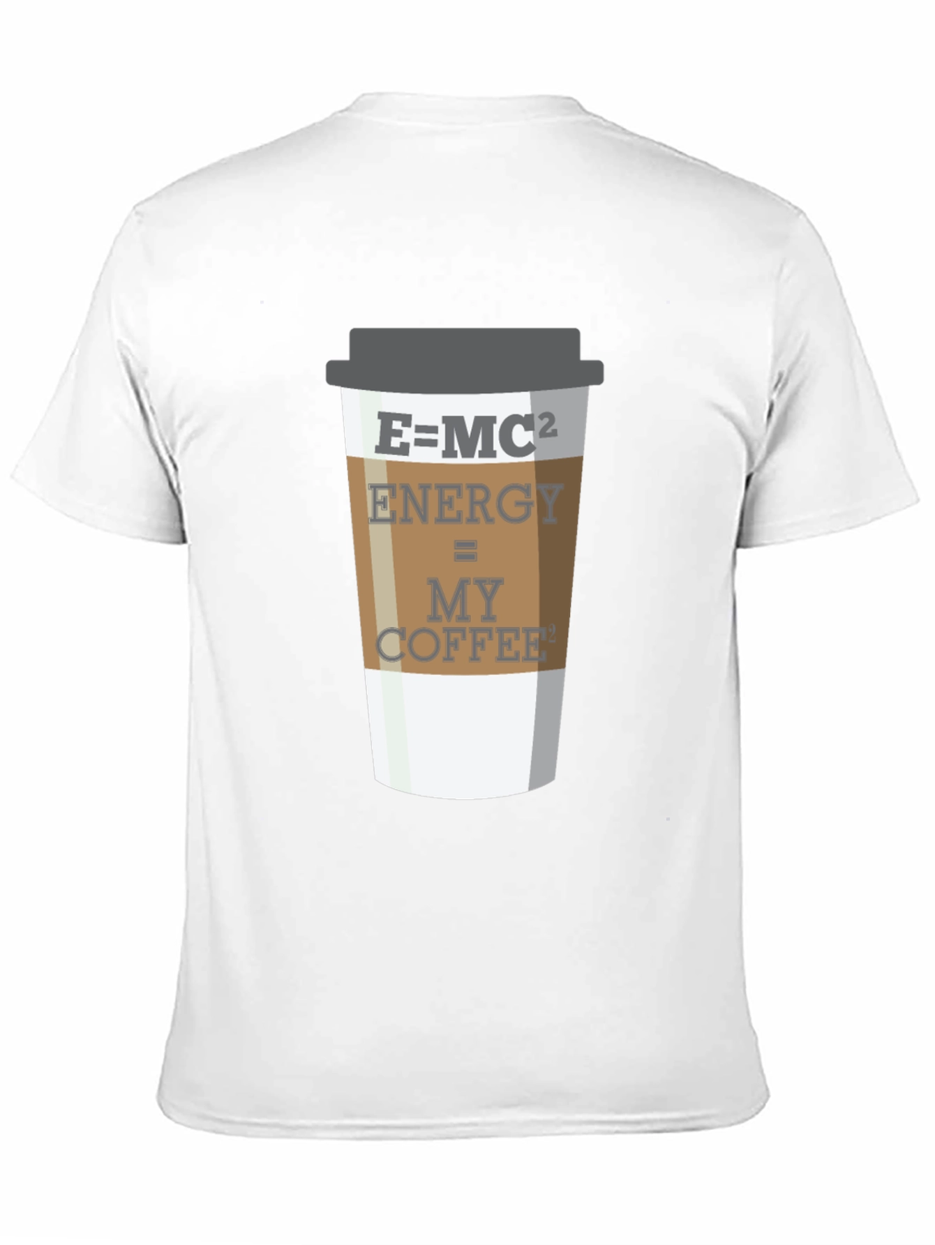 Energy = My Coffee T-Shirt - Science Lover