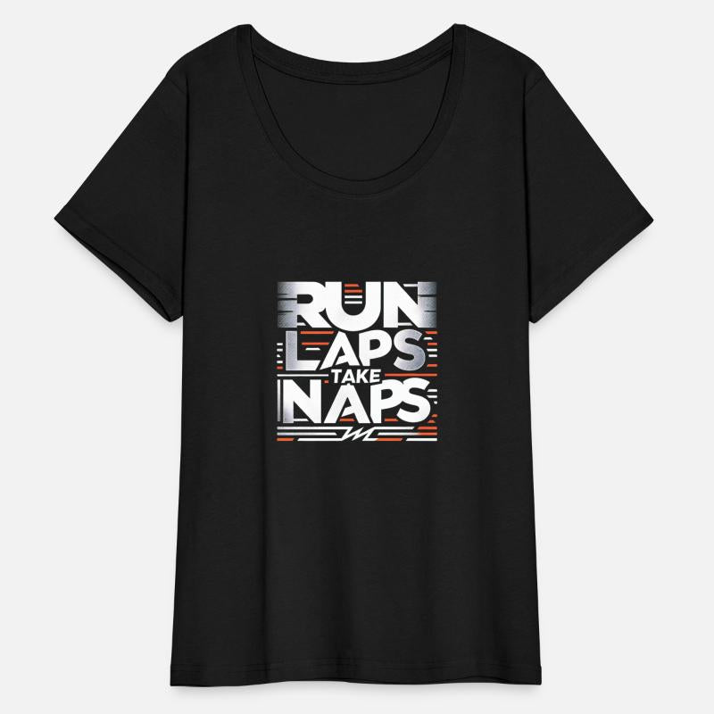 Run Laps Take Naps 6